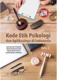 Image of Kode Etik Psikologi dan Aplikasinya di Indonesia