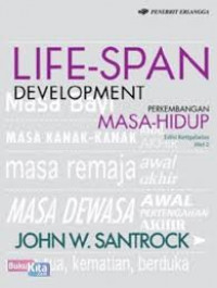 Life - Span Development Perkembangan Masa - Hidup