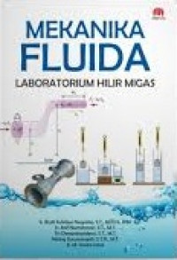 Mekanika Fluida Laboratorium Hilir Migas