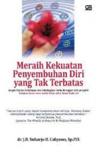 Meraih Kekuatan Penyembuhan Diri yang Tak Terbatas