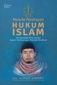 Metode Penetapan Hukum Islam