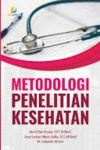 Metodologi Penelitian Kesehatan