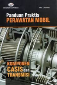 Panduan Praktis Perawatan Mobil