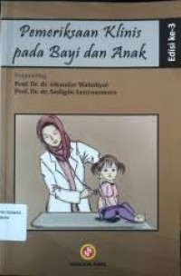 Pemeriksaan Klinis pada Bayi dan Anak