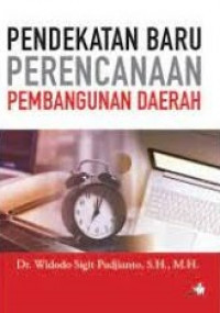 Pendekatan Baru Perencanaan Pembangunan Daerah