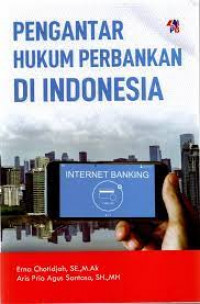 Pengantar Hukum Perbankan di INdonesia