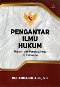 Image of Pengantar Ilmu Hukum Urgensi dan Penerapannya di Indonesia