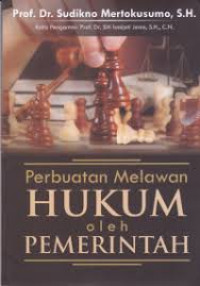 Perbuatan Melawan Hukum oleh Pemerintah