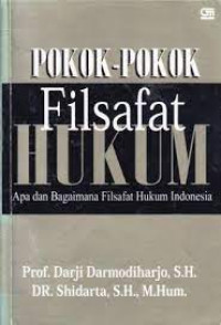 Pokok-Pokok Filsafat Hukum