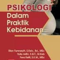 Image of Psikologi Dalam Praktik Kebidanan