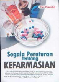 Segala Perturan Tentang Kefarmasian