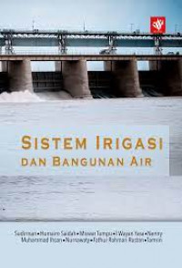Sistem Irigasi dan Bangunan Air