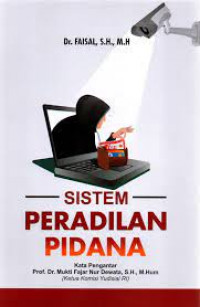 Sistem Peradilan Pidana