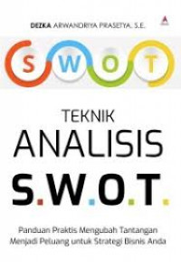 Teknis Analisis SWOT