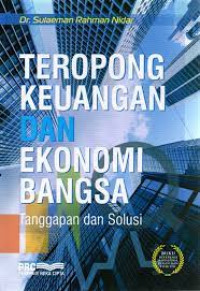 Image of Teropong Keuangan dan Ekonomi Bangsa Tanggapan dan Solusi