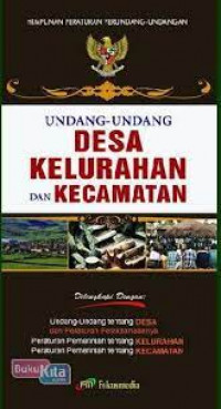 Undang-Undang Desa Kelurahan dan Kecamatan