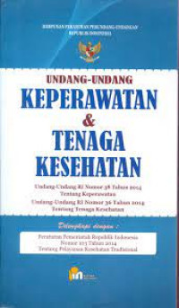 Undang-Undang Keperawatan & Tenaga Kesehatan