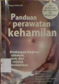 Panduan Perawatan Kehamilan