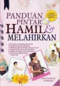 Panduan Pintar Hamil & Melahirkan