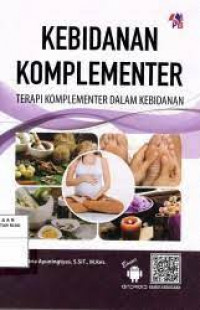 Kebidanan Komplementer, Terapi Komplementer Dalam Kebidanan