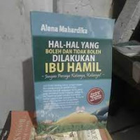 Hal-hal Yang Boleh dan Tidak Boleh Dilakukan Ibu Hamil