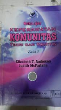 Buku Ajar Keperawatan Komunitas Teori dan Praktik