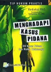 Menghadapi Kasus Pidana