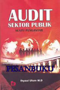 Audit Sektor Publik Suatu Pengantar
