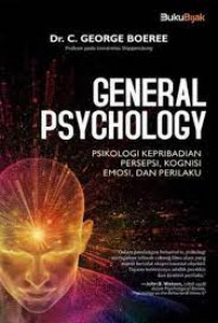 General Psychology Psikologi Kepribadian Presepsi, Kognisi Emosi, dan Perilaku